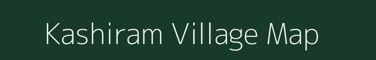 Kashiram village map in Nagaland