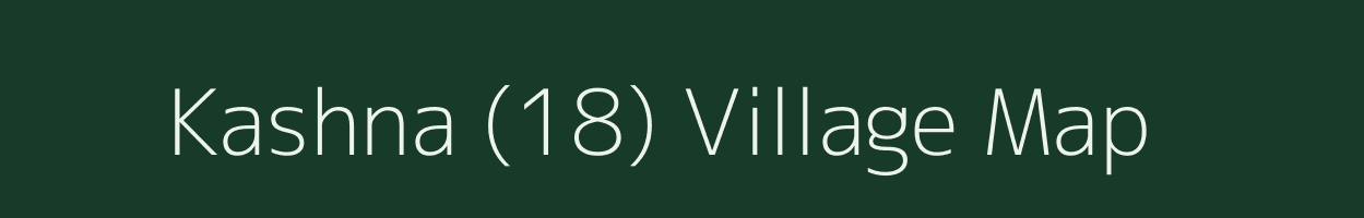 Kashna (18) village map in Himachal Pradesh