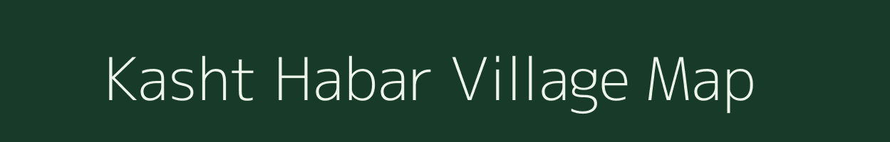 Kasht Habar village map in Bihar