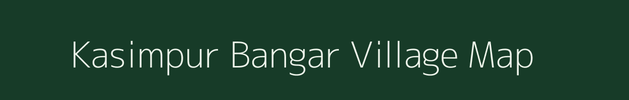 Kasimpur Bangar village map in Uttar Pradesh
