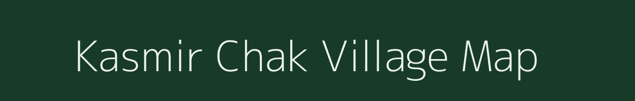 Kasmir Chak village map in Jharkhand