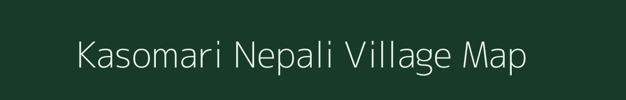 Kasomari Nepali village map in Assam