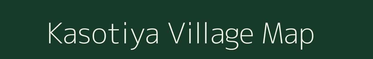 Kasotiya village map in Rajasthan