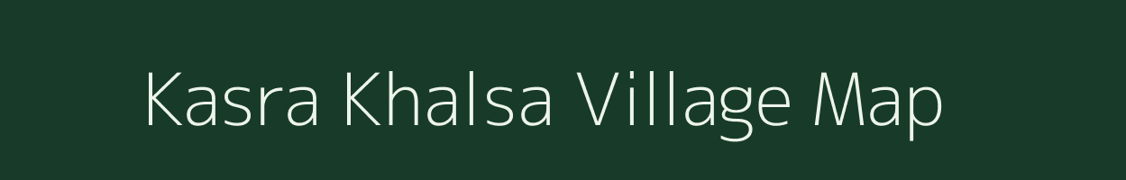 Kasra Khalsa village map in Uttar Pradesh
