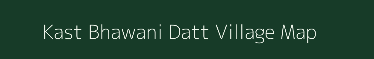 Kast Bhawani Datt village map in Uttar Pradesh