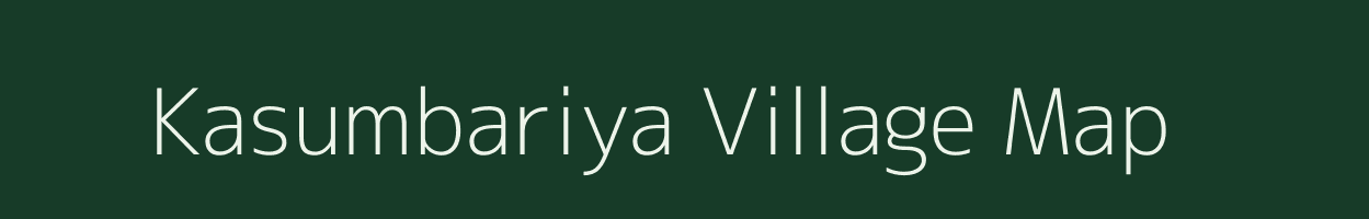 Kasumbariya village map in Rajasthan