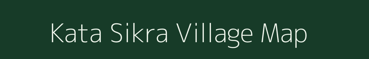 Kata Sikra village map in Uttar Pradesh