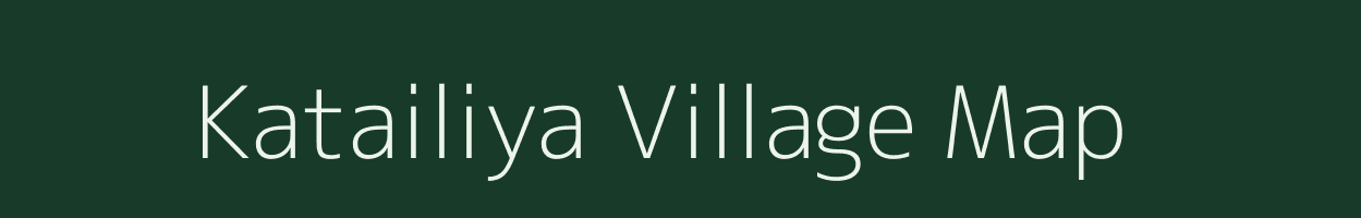 Katailiya village map in Uttar Pradesh