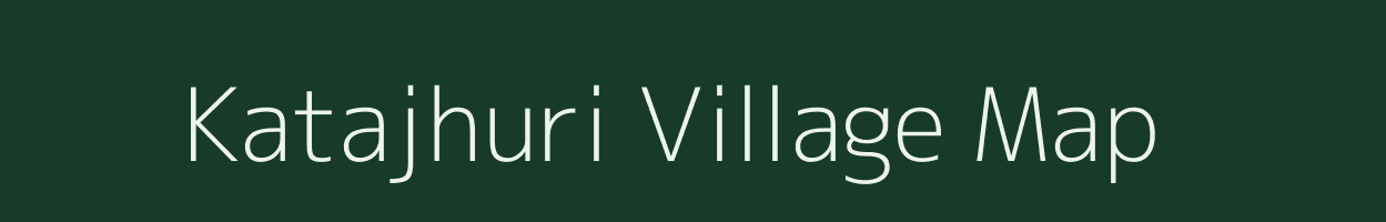 Katajhuri village map in West Bengal