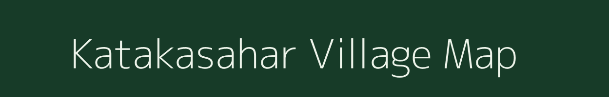 Katakasahar village map in Odisha