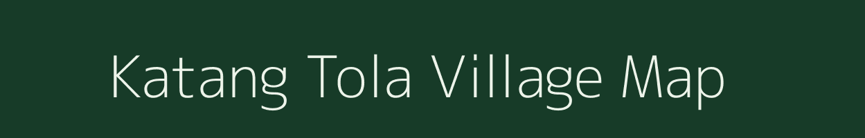 Katang Tola village map in Maharashtra