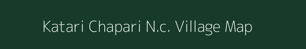 Katari Chapari N.c. village map in Assam