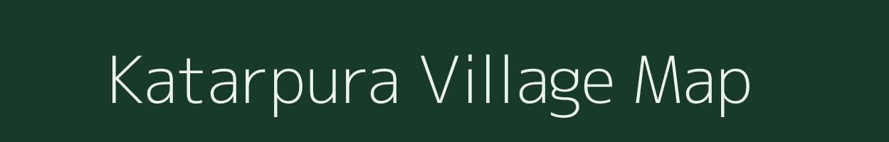 Katarpura village map in Rajasthan