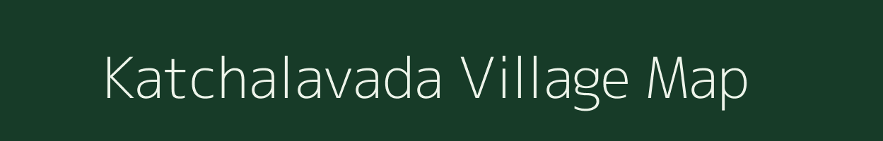 Katchalavada village map in Andhra Pradesh