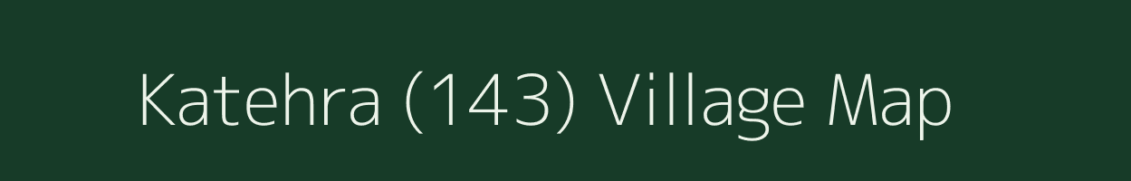 Katehra (143) village map in Punjab