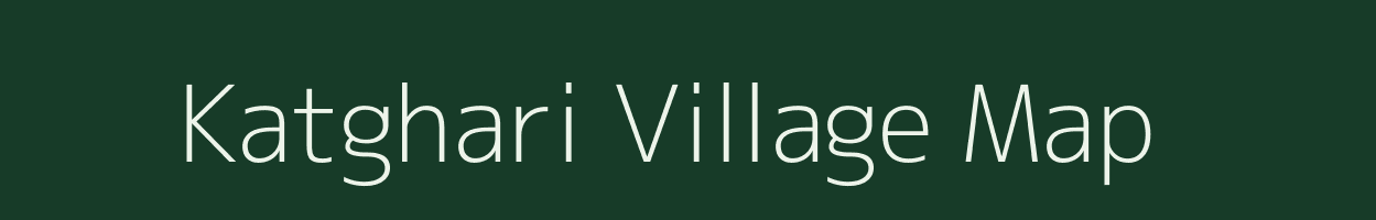 Katghari village map in Jharkhand