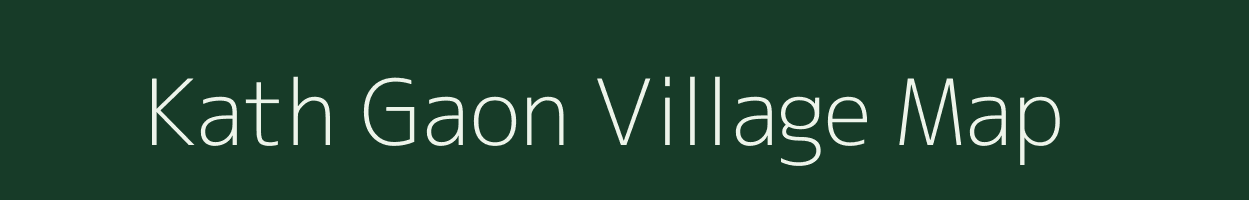 Kath Gaon village map in Assam