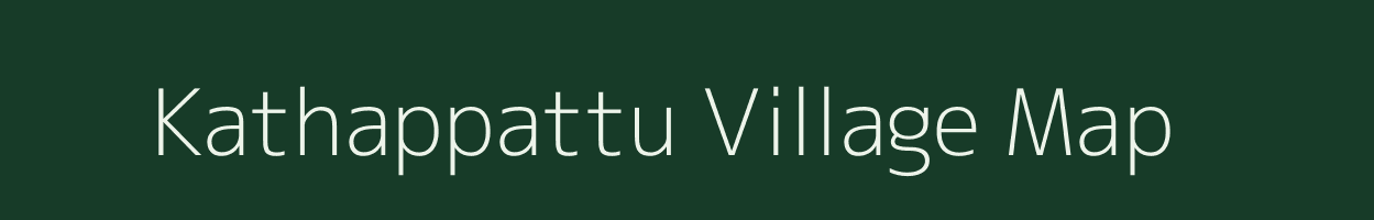 Kathappattu village map in Tamil Nadu