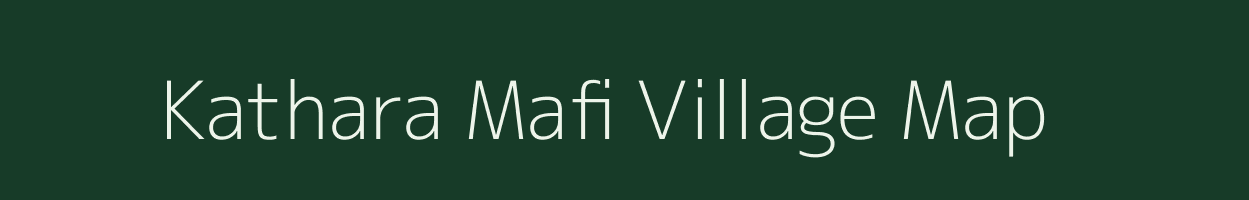 Kathara Mafi village map in Uttar Pradesh