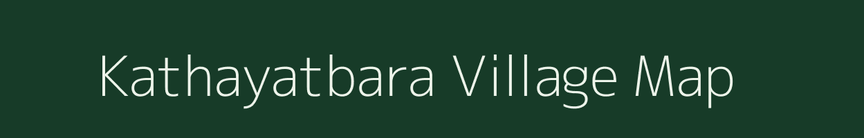 Kathayatbara village map in Uttarakhand