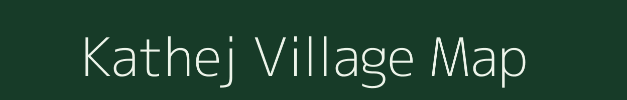 Kathej village map in Bihar