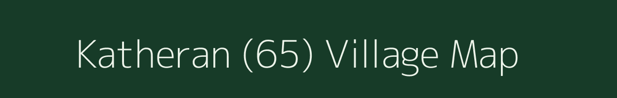 Katheran (65) village map in Himachal Pradesh