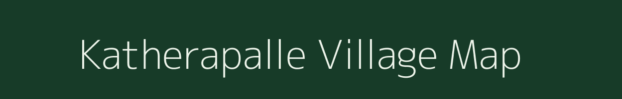 Katherapalle village map in Andhra Pradesh