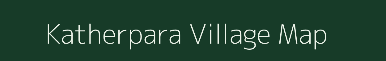 Katherpara village map in West Bengal