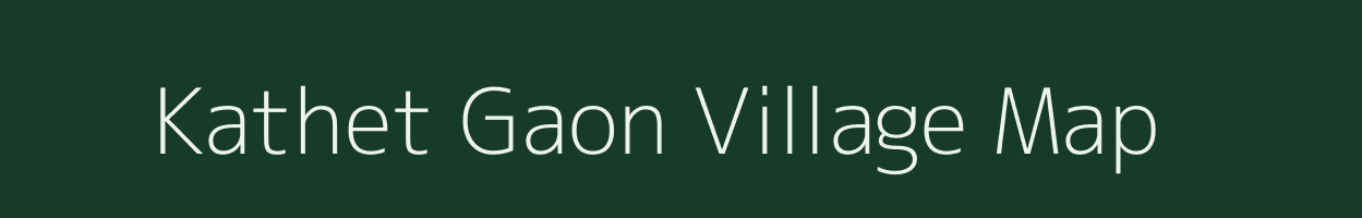 Kathet Gaon village map in Uttarakhand