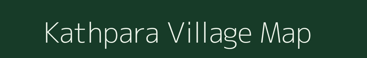 Kathpara village map in Assam