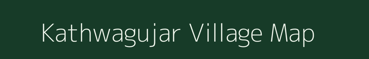 Kathwagujar village map in Madhya Pradesh