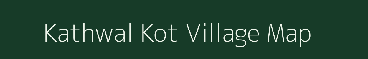 Kathwal Kot village map in Uttar Pradesh