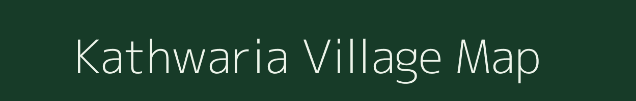 Kathwaria village map in Madhya Pradesh