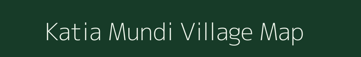 Katia Mundi village map in Uttar Pradesh