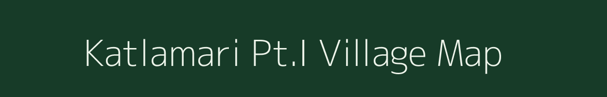 Katlamari Pt.I village map in Assam