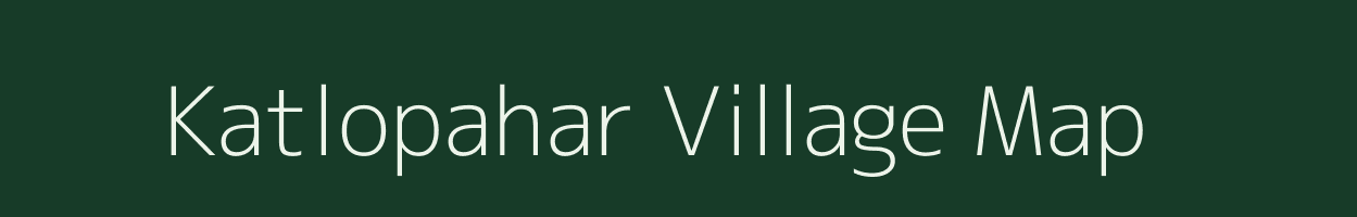 Katlopahar village map in Jharkhand