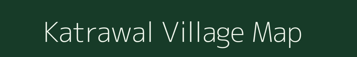 Katrawal village map in Uttar Pradesh