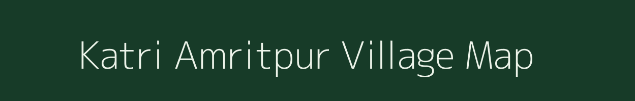 Katri Amritpur village map in Uttar Pradesh