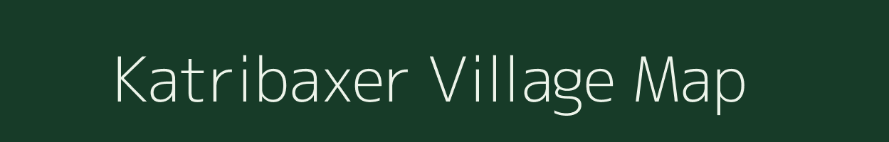 Katribaxer village map in Uttar Pradesh