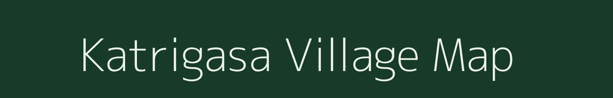 Katrigasa village map in Assam