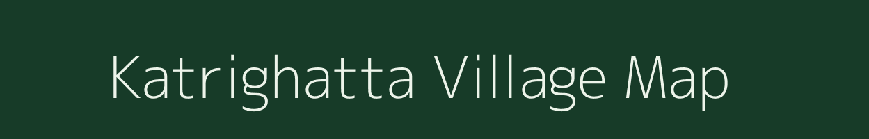 Katrighatta village map in Karnataka