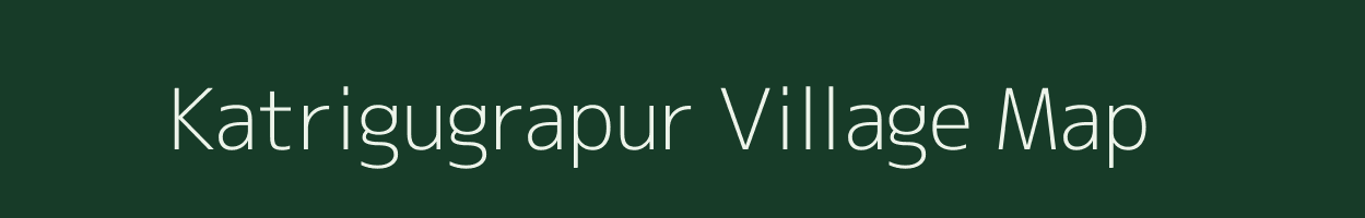 Katrigugrapur village map in Uttar Pradesh