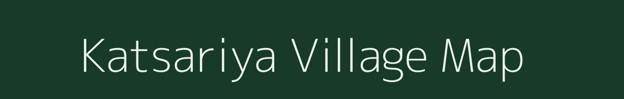 Katsariya village map in Uttar Pradesh