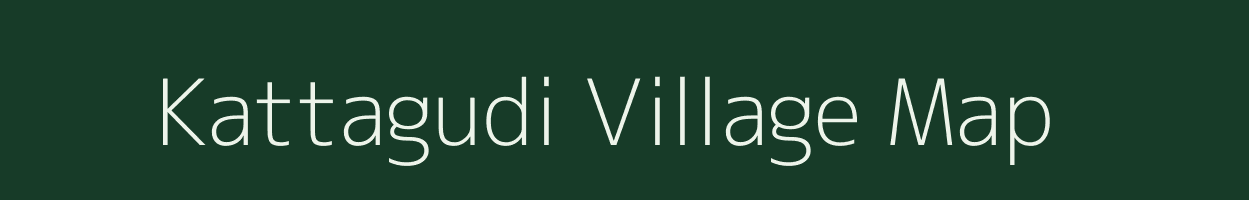 Kattagudi village map in Tamil Nadu