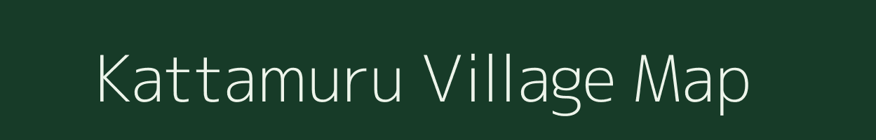 Kattamuru village map in Andhra Pradesh