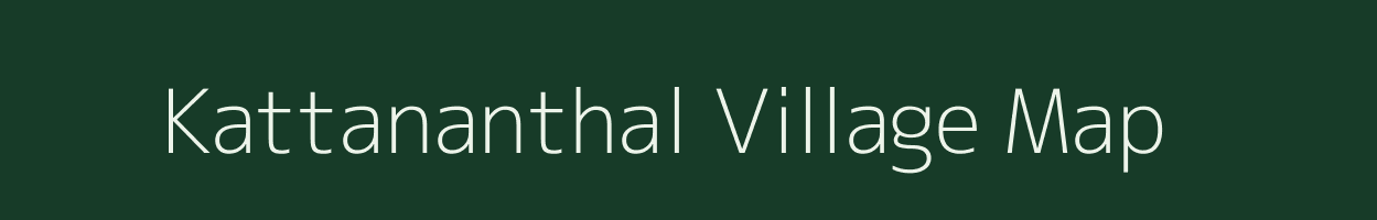 Kattananthal village map in Tamil Nadu