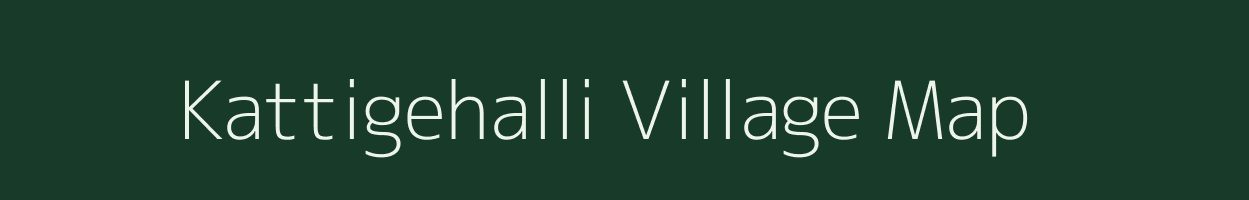 Kattigehalli village map in Karnataka