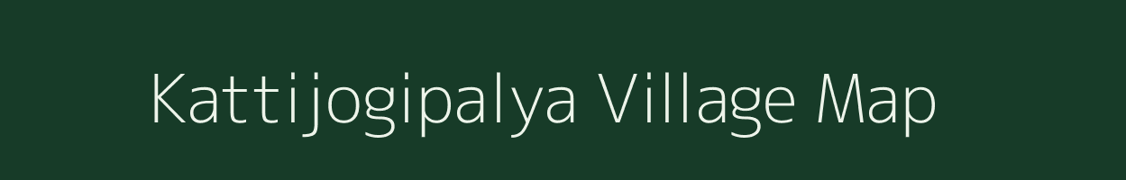 Kattijogipalya village map in Karnataka