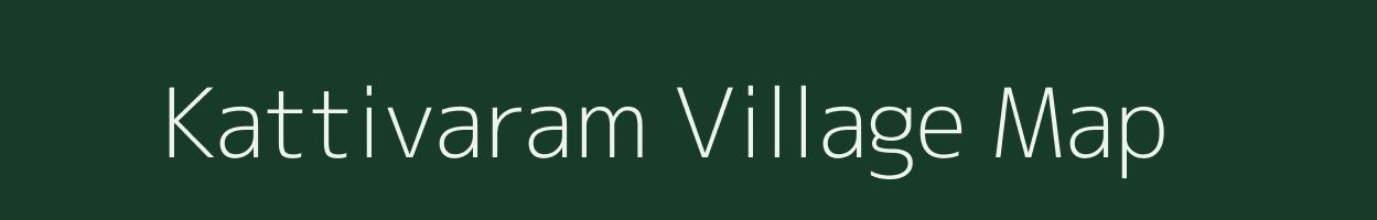 Kattivaram village map in Andhra Pradesh