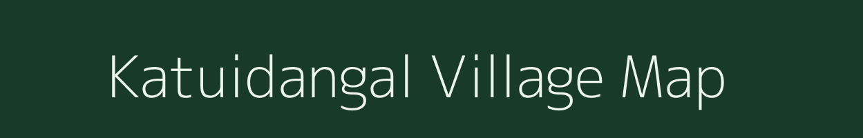 Katuidangal village map in Jharkhand